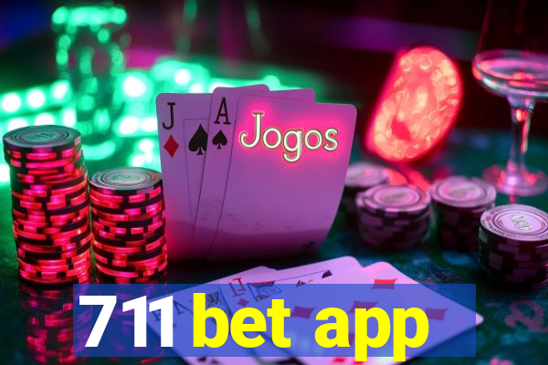 711 bet app